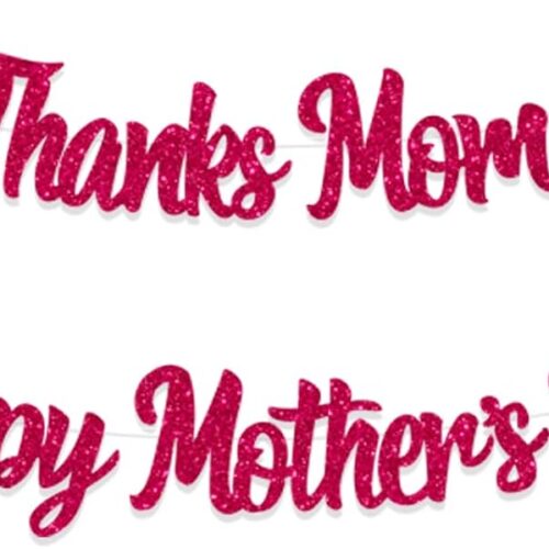 Glitter Happy Mother's Day Banner Thanks Mom Banner Garland Happy Mothers Day Decorations for Party Supplies Mother's Day Decor Mothers Day Garlands Sign