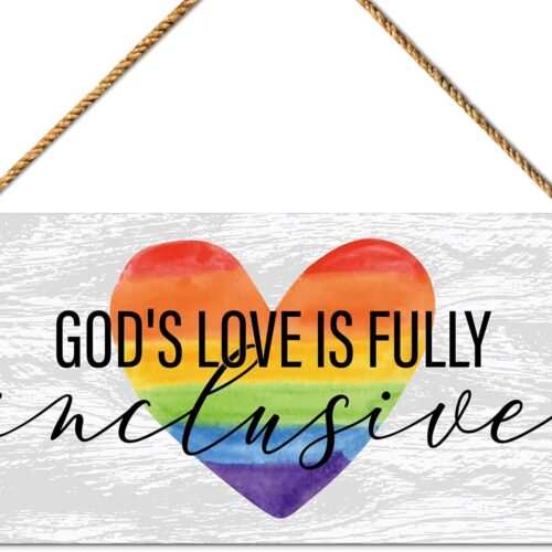 LGBT Sign Decor, God's Love is Fully Inclusive, Lesbian Gay Pride Month Decor for Home Porch Front Door LGBT Decoration for Office Bedroom Party Classroom School Counselor Sign Plaque