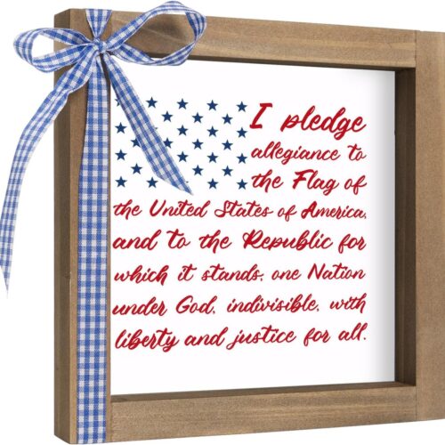 I Pledge Allegiance to the Flag of United States of America Sign, 6x6 Inch Rustic Wood Framed 4th of July Independence Day Patriotic Decor, Americana Decoration for Home Office Table Desk