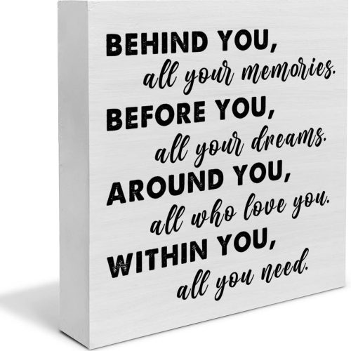 Graduation Quote Wood Box Sign Decor Desk Sign Positive Behind You All Your Memories Wooden Box Block Sign Rustic Home Shelf Wall Decoration Grad Gift